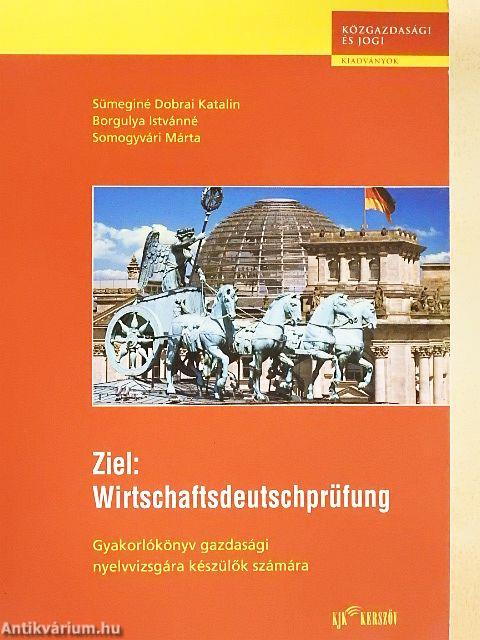Ziel: Wirtschaftsdeutschprüfung