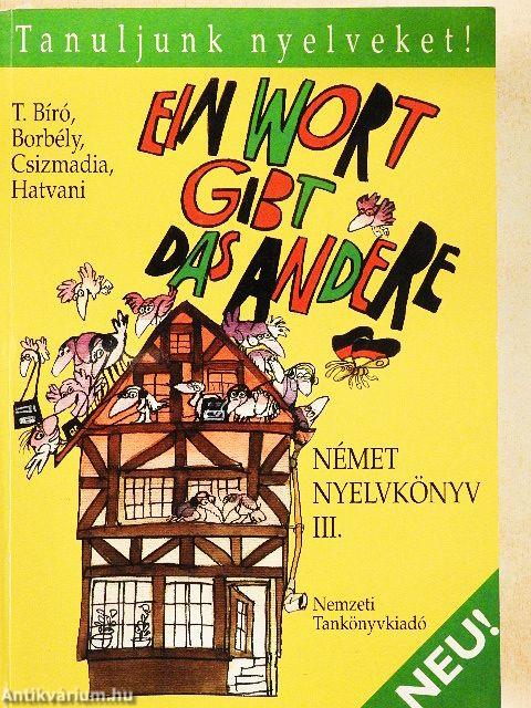 Ein Wort gibt das andere