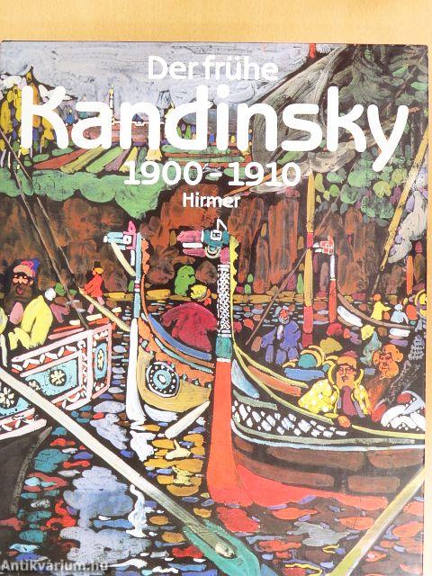 Der frühe Kandinsky 1900-1910