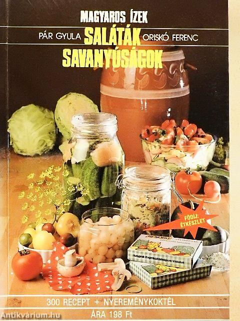 Saláták, savanyúságok