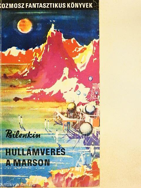 Hullámverés a Marson/Bíbormúmia