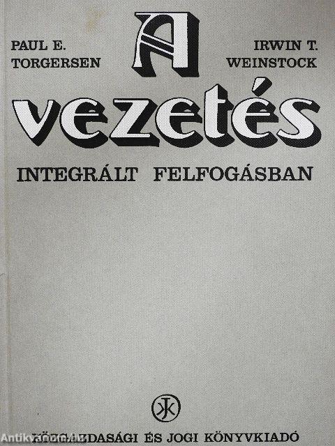 A vezetés integrált felfogásban