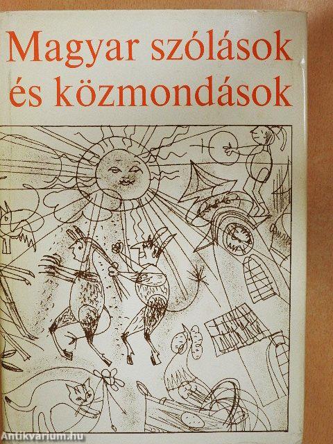 Magyar szólások és közmondások