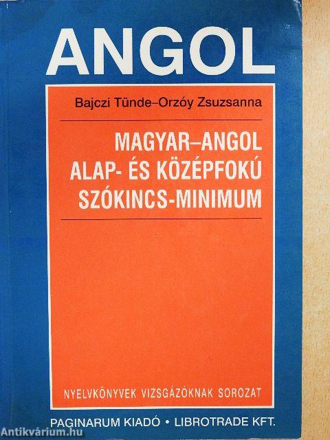 Magyar-angol alap- és középfokú szókincs-minimum