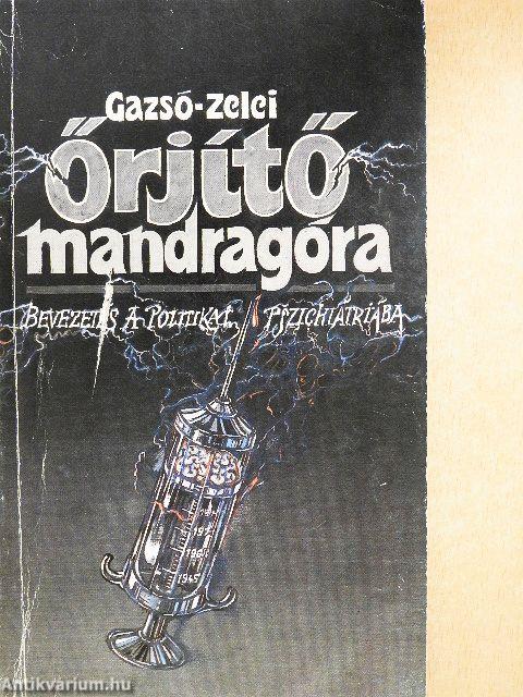 Őrjítő mandragóra