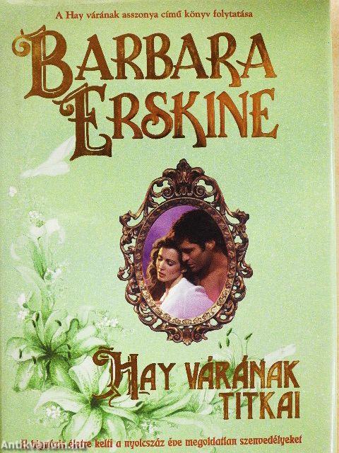 Hay várának titkai