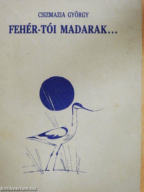 Fehér-tói madarak...