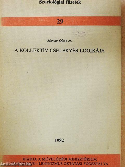 A kollektív cselekvés logikája