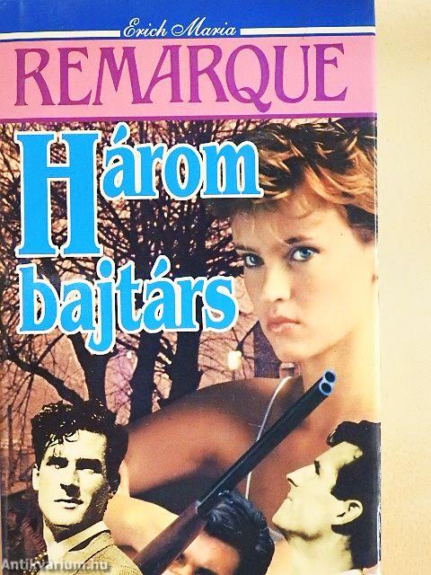 Három bajtárs