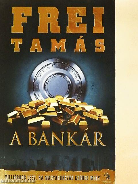 A bankár