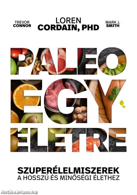 Paleo egy életre
