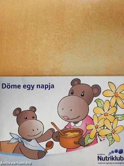 Döme egy napja