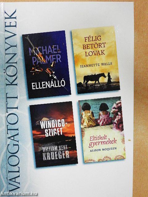 Ellenálló/Félig betört lovak/Windigo-sziget/Eltitkolt gyermekek