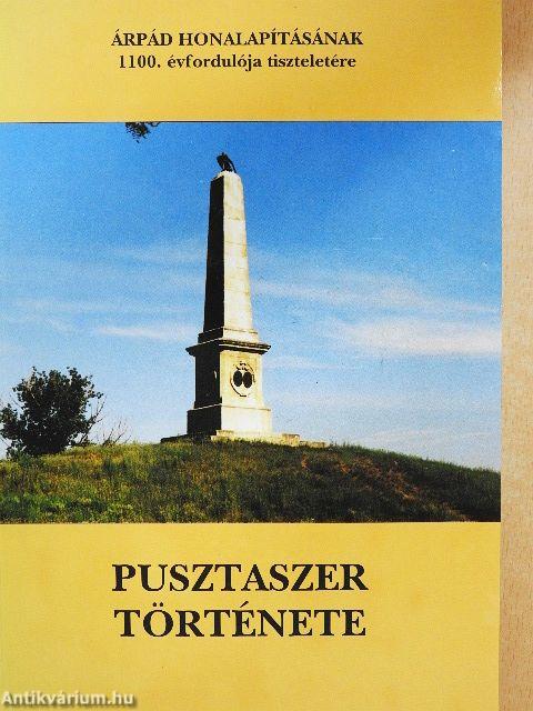 Pusztaszer története