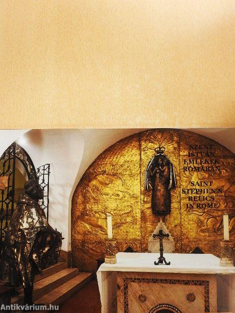 Szent István emlékek Rómában