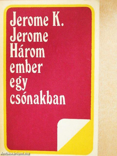 Három ember egy csónakban