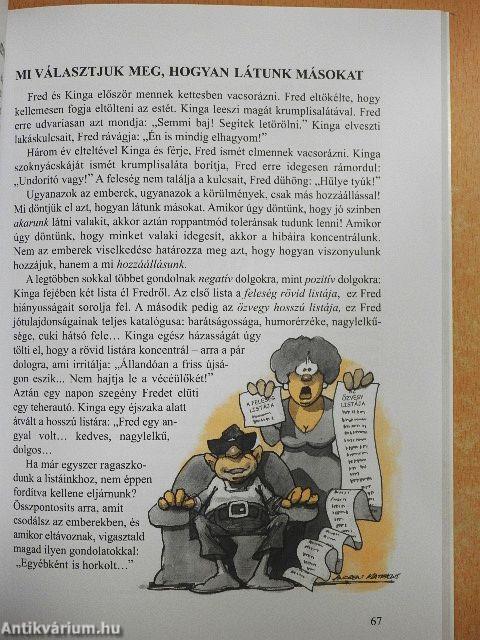 Hallgass a szívedre!