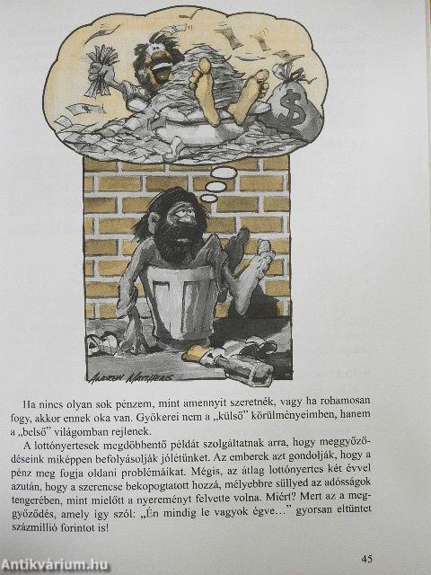 Hallgass a szívedre!