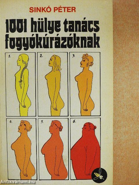 1001 hülye tanács fogyókúrázóknak