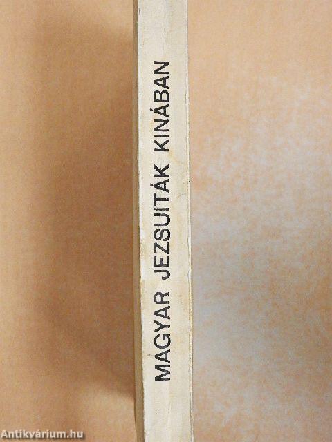 Magyar jezsuiták Kinában