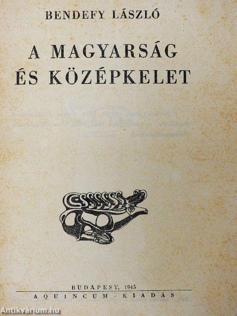 A magyarság és Középkelet