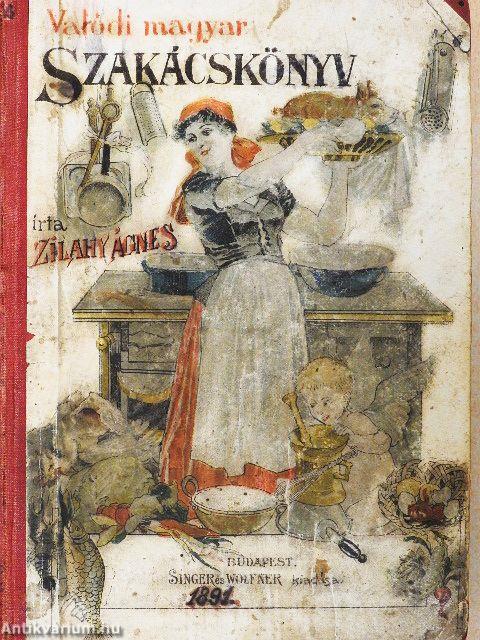 Valódi magyar Szakácskönyv