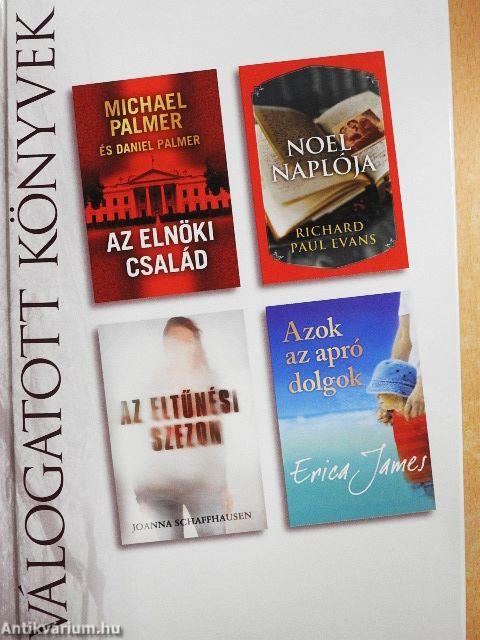 Az elnöki család/Noel naplója/Az eltűnési szezon/Azok az apró dolgok