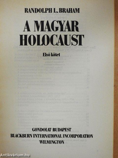 A magyar holocaust I-II.