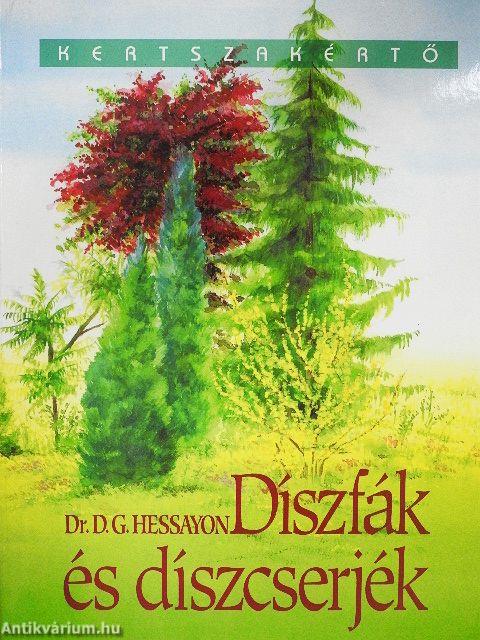 Díszfák és díszcserjék