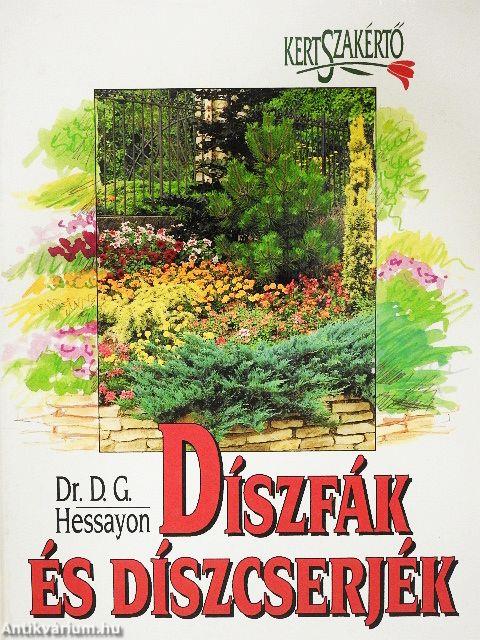 Díszfák és díszcserjék