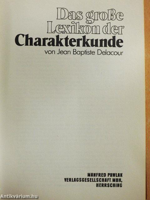 Das große Lexikon der Charakterkunde