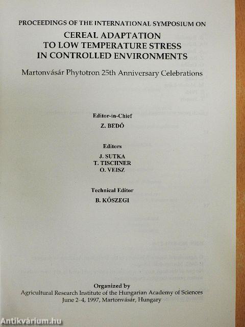 Proceedings of the International Symposium on Cereal Adaptation to Low Temperature Stress in Controlled Environments