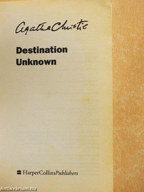Destination Unknown