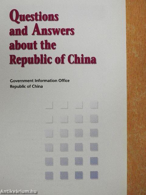 Questions and Answers about the Republic of China