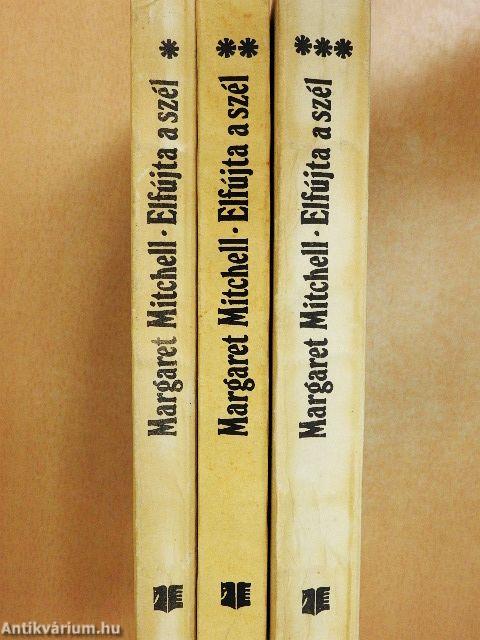 Elfújta a szél I-III.