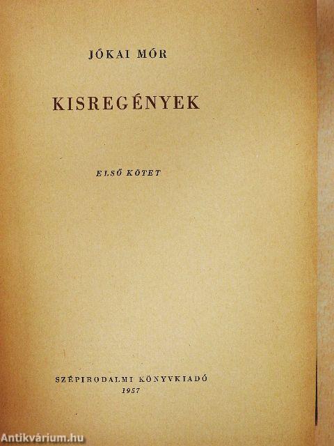 Kisregények I-II.