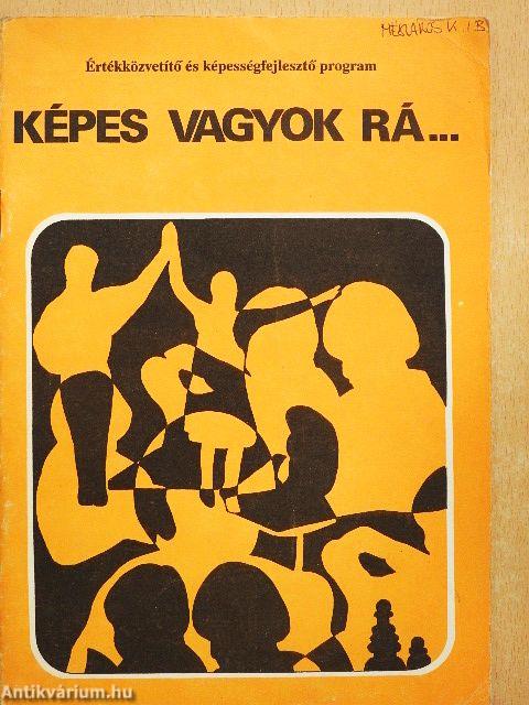 Képes vagyok rá...