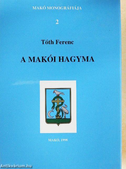 A makói hagyma