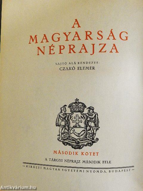 A magyarság néprajza II.