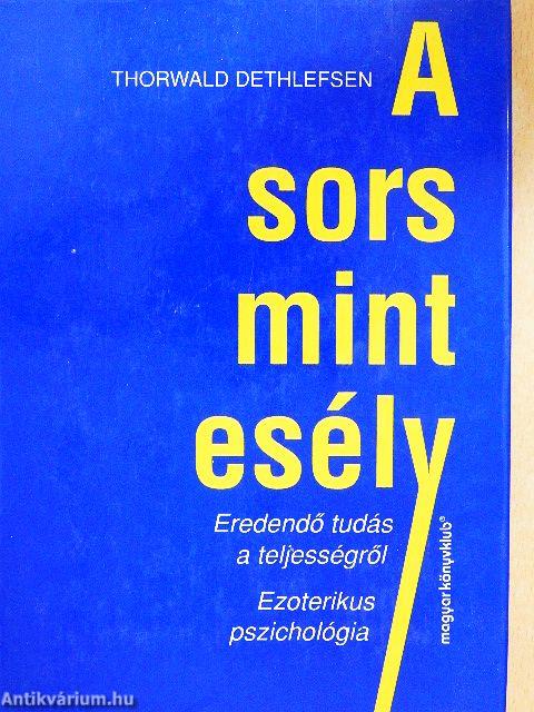 A sors mint esély