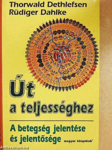 Út a teljességhez