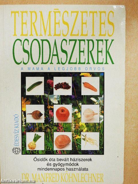 Természetes csodaszerek