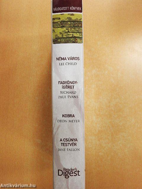 Néma város/Fagyöngy-ígéret/Kobra/A csúnya testvér