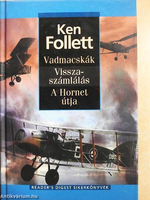 Vadmacskák/Visszaszámlálás/A Hornet útja