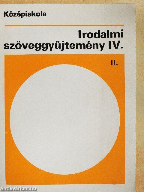 Irodalmi szöveggyűjtemény IV/II.