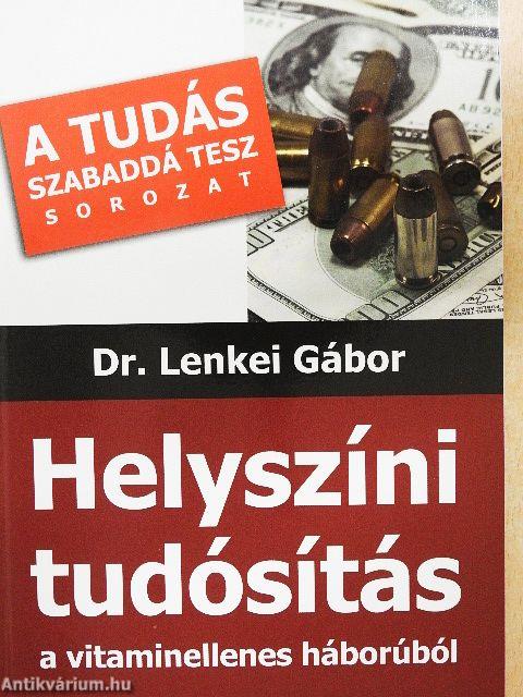 Helyszíni tudósítás a vitaminellenes háborúból