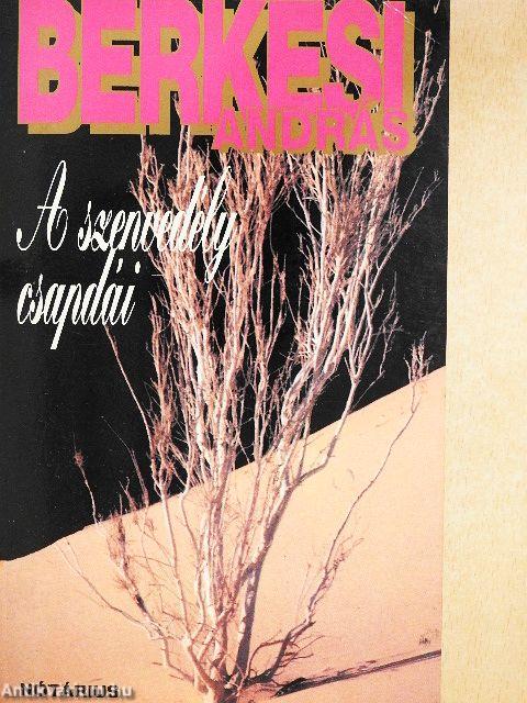 A szenvedély csapdái