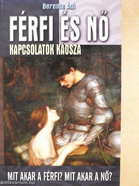Férfi és nő - Kapcsolatok káosza