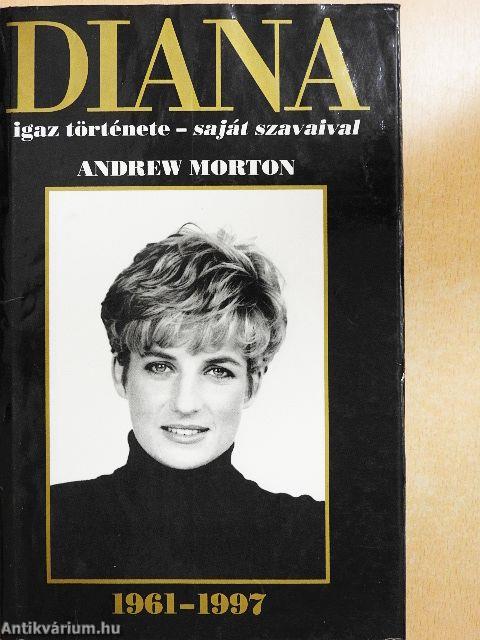 Diana igaz története - saját szavaival