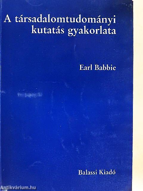 A társadalomtudományi kutatás gyakorlata